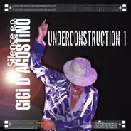 Gigi D'agostino - Underconstruction