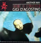 12inch Vinyl Single - Gigi D'Agostino - Another Way
