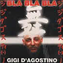 12inch Vinyl Single - Gigi D'Agostino - Bla Bla Bla