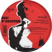 12inch Vinyl Single - Gigi D'Agostino - Bla Bla Bla