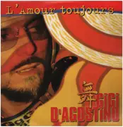 12inch Vinyl Single - Gigi D'Agostino - L'Amour Toujours