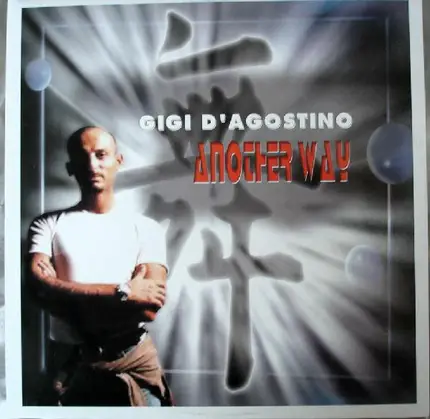 Gigi D'Agostino - Another Way