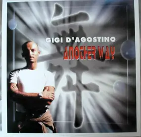 Gigi D'Agostino - Another Way