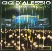 Double CD - Gigi D'Alessio - Cuorincoro