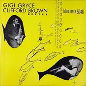 Gigi Gryce Clifford Brown Sextet - Gigi Gryce Clifford Brown Sextet