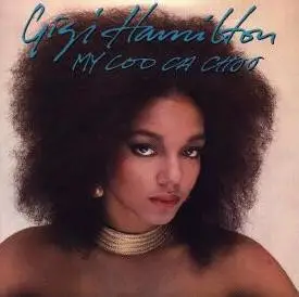 Gigi Hamilton - My Coo Ca Choo