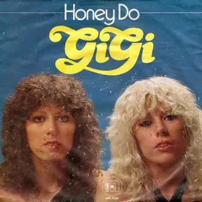 Gigi - Honey Do