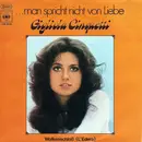 7inch Vinyl Single - Gigliola Cinquetti - ...Man Spricht Nicht Von Liebe