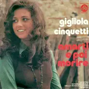 Gigliola Cinquetti - Amarti E Poi Morire