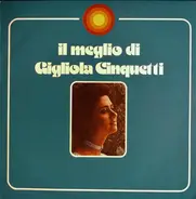 Gigliola Cinquetti - Il Meglio Di Gigliola Cinquetti