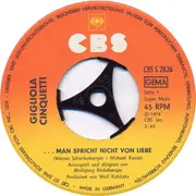 7inch Vinyl Single - Gigliola Cinquetti - ...Man Spricht Nicht Von Liebe