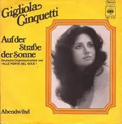 7inch Vinyl Single - Gigliola Cinquetti - Auf Der Straße Der Sonne