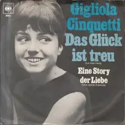 7inch Vinyl Single - Gigliola Cinquetti - Das Glück Ist Treu