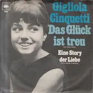Gigliola Cinquetti - Das Glück Ist Treu
