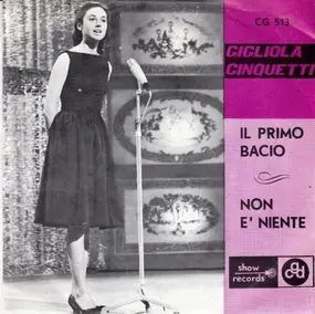 Gigliola Cinquetti - Il Primo Bacio / Non E' Niente