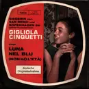 7inch Vinyl Single - Gigliola Cinquetti - Luna Nel Blu (Non Ho L'Età) / Con Amore