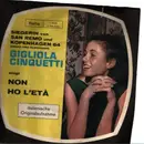 7inch Vinyl Single - Gigliola Cinquetti - Non Ho L'Eta