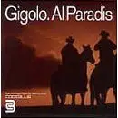 Gigolo Aunts - Al Paradis (UK-Import)