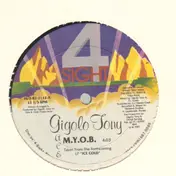 Gigolo Tony - M.Y.O.B.