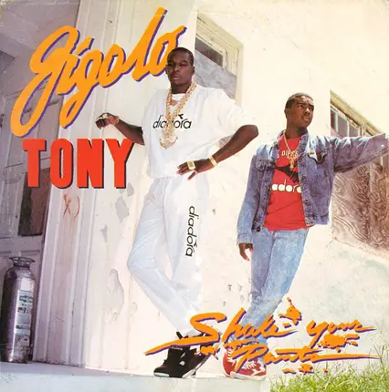 Gigolo Tony - Shake Your Pants