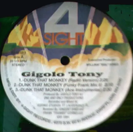 Gigolo Tony - Dunk That Monkey
