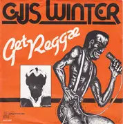 7inch Vinyl Single - Gijs Winter - Get Reggae / There Is A Reason