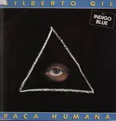 Gilberto Gil - Raça Humana