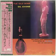 Gil Evans And His Orchestra Featuring Cannonball Adderley - New Bottle Old Wine