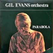 Gil Evans - Parabola