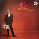 LP - Gil Evans And His Orchestra - Into The Hot - US Original