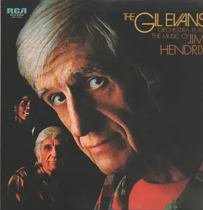 Gil Evans And His Orchestra - Plays The Music Of Jimmy Hendrix