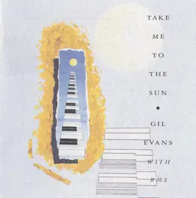 Gil Evans - Take Me to the Sun
