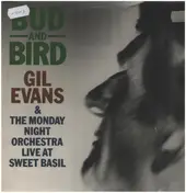 Gil Evans - Bud & Bird