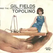 Gil Fields And The Fraternity Brothers - Topolino