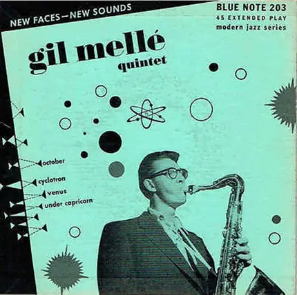 Gil Mellé Quintet - New Faces - New Sounds