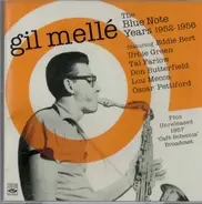 Gil Mellé - The Blue Note Years 1952-1956