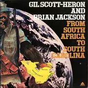 LP - Gil Scott-Heron & Brian Jackson - From South Africa To South Carolina - Gatefold