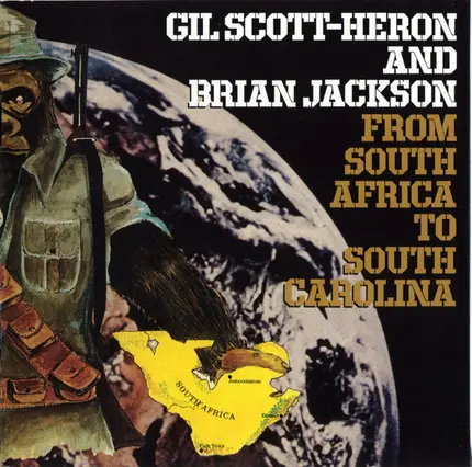 Gil Scott-Heron & Brian Jackson - From South Africa to South Carolina