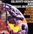 Gil Scott-Heron & Brian Jackson - From South Africa to South Carolina