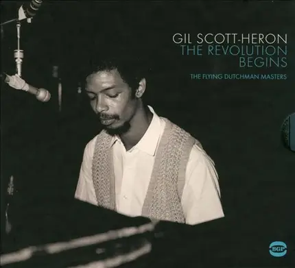 Gil Scott-Heron - The Revolution Begins (The Flying Dutchman Masters)
