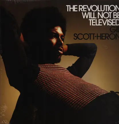 Gil Scott-Heron - The Revolution Will Not Be Televised