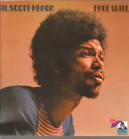 Gil Scott-Heron - Free Will