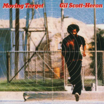 Gil Scott-Heron - Moving Target