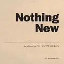 Double LP - Gil Scott-Heron - Nothing New -Lp+dvd- - INCLUDES THE DVD: WHO IS GILL SCOTT-HERON?