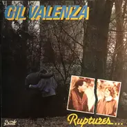 Gil Valenza - Ruptures...