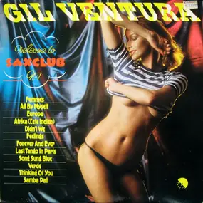 Gil Ventura - Welcome To Saxclub No. 1