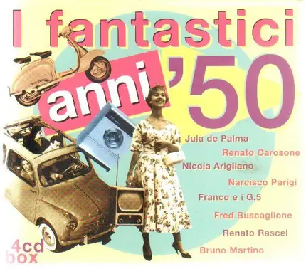 Gil Ventura / Marisa Fiordaliso / Gian Costello a.o. - I fantastici anni '50