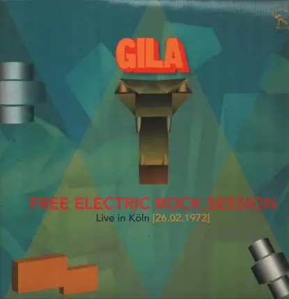 Gila - Free Electric Rock Session - Live In Köln (26.02.1972)