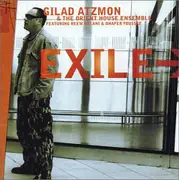 CD - Gilad Atzmon & The Orient House Ensemble Featuring Reem Kelani & Dhafer Youssef - Exile - Digipak
