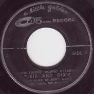 Gilbert Mack - Pixie And Dixie / Iddy Biddy Buddy